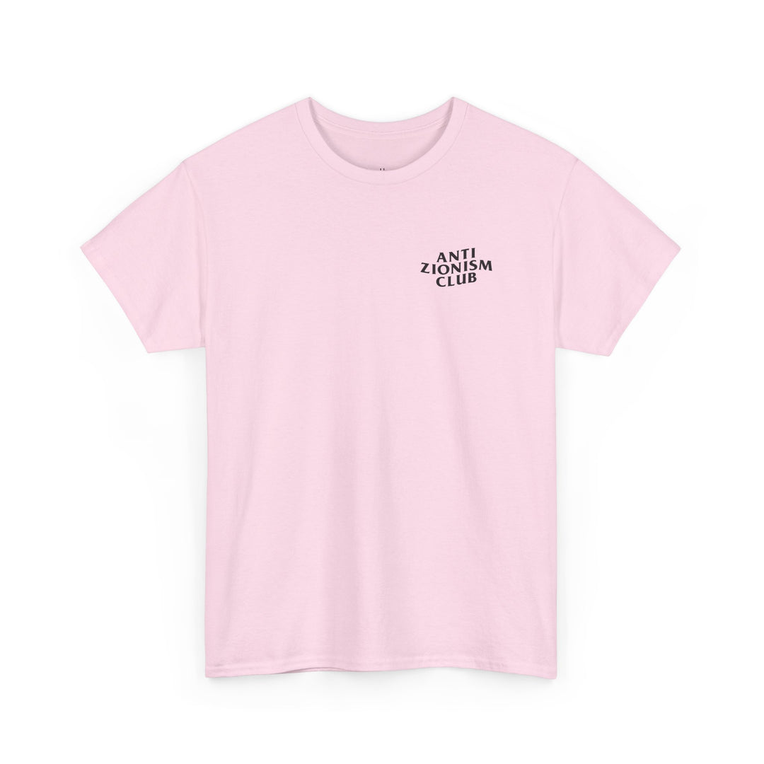 Anti Zionism Club (Unisex Tee)