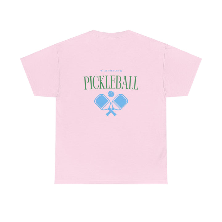 Wtf is Pickleball (Unisex Tee)