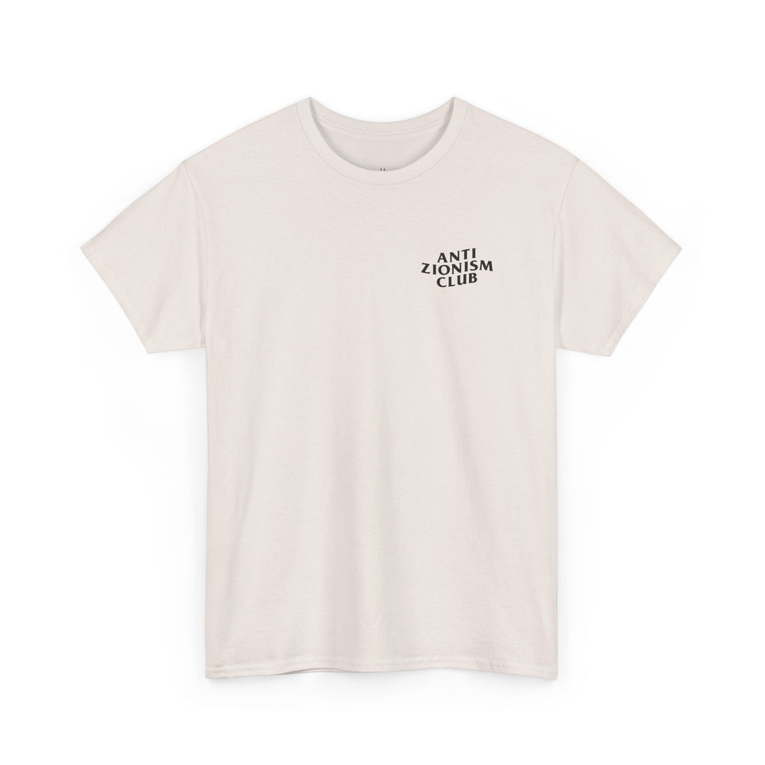 Anti Zionism Club (Unisex Tee)