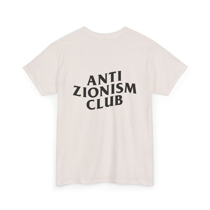 Anti Zionism Club (Unisex Tee)